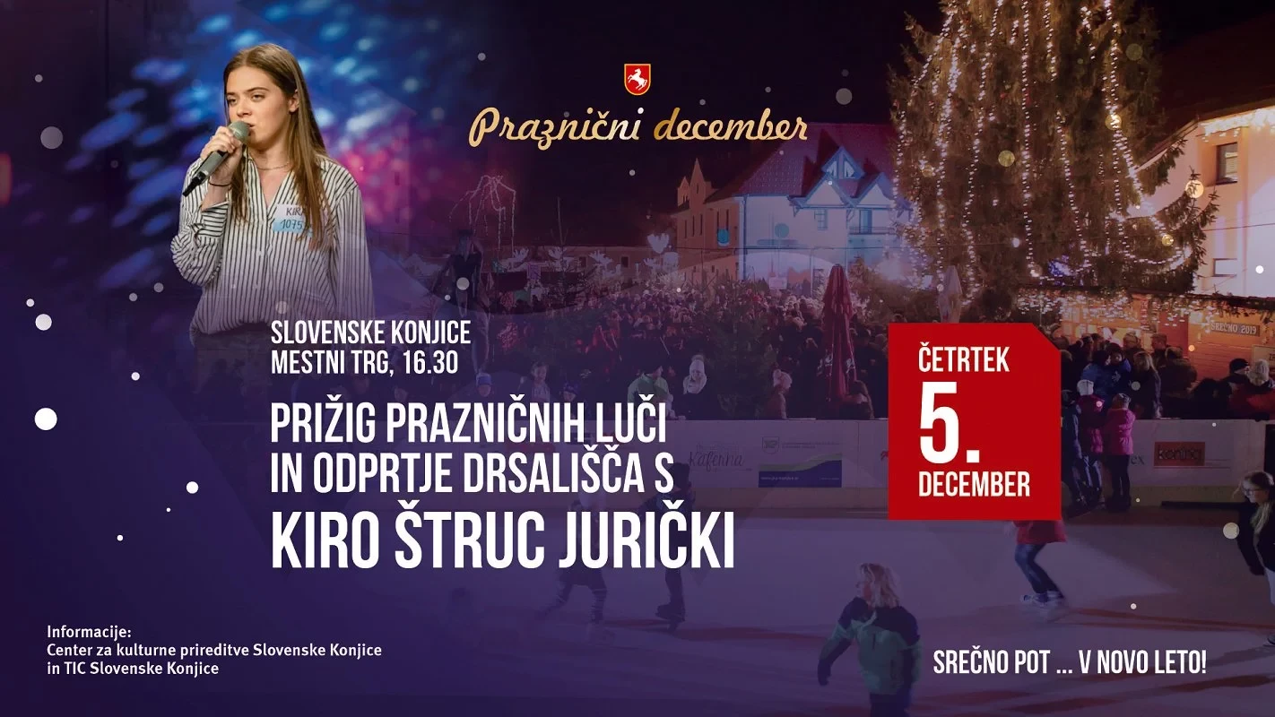 Prižig prazničnih luči in odprtje drsališča s Kiro Štruc Jurički