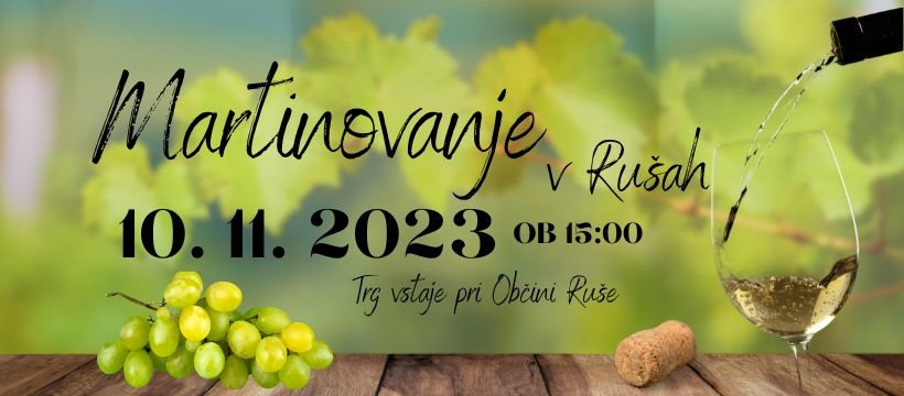 Martinovanje v Rušah 2023